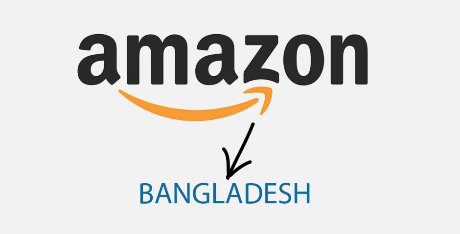 Amazon Coming to Bangladesh